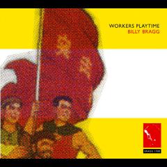 Workers Playtime (LP)