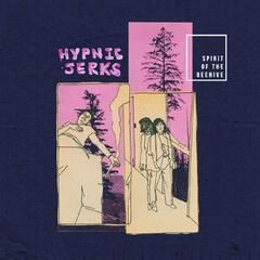 Hypnic Jerks LP