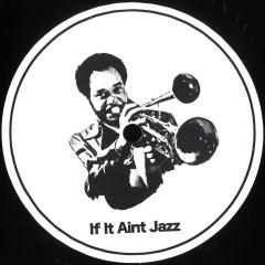 IF IT AIN'T JAZZ VOLUME 5