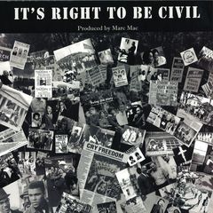 It's Right To Be Civil