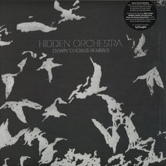 Dawn Chorus Remixes 2x12"