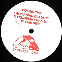 Romanian Deadlift/ Exuberant Gambit/ Mae Geri