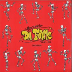 Da Fonk feat. Joni (Remixes) (3x12")