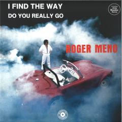 I FIND THE WAY / DO YOU REALLY GO 12"