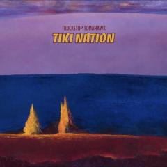 Tiki Nation LP
