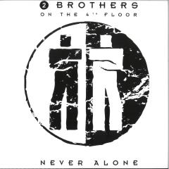 Never Alone LP