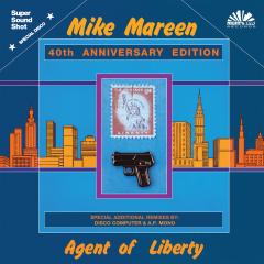 AGENT OF LIBERTY 40TH ANNIVERSARY EDITION EP