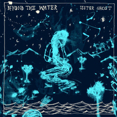 Beyond The Water LP