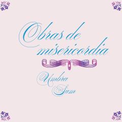 Obras De Misericordia LP