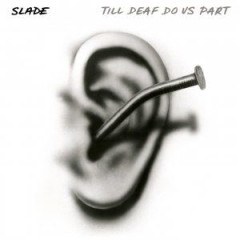 Till Deaf Do Us Part  LP
