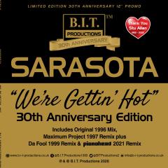 We're Gettin' Hot (30th Anniversary Edition)