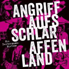 ANGRIFF AUF'S SCHLARAFFENLAND. EIN DEUTSCHPUNK-MIXTAPE. 2x12"
