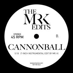 Edits-Dirty Talk / Cannonball
