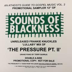 The Pressure w/ Frankie Knuckles Lullaby Remix