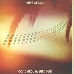Come Around Sundown 2x12"