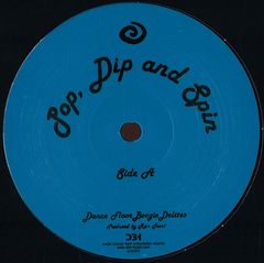 Pop, Dip And Spin/ Morning Fever