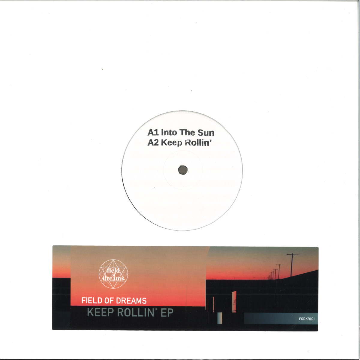 Field Of Dreams — KEEP ROLLIN' EP vinyl cover