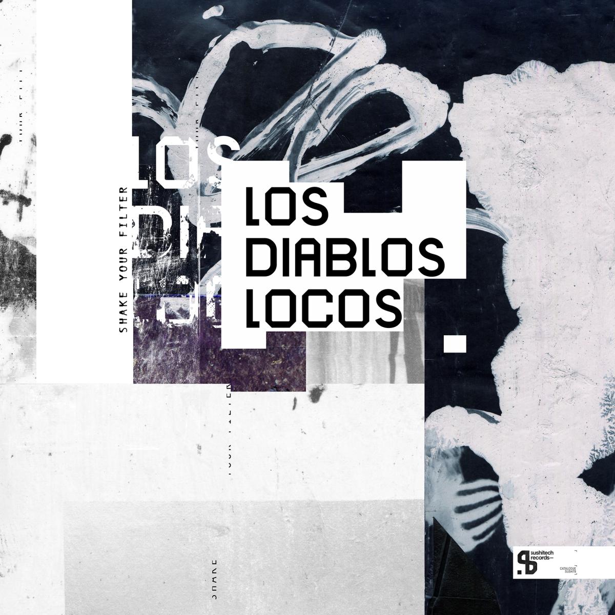 Los Diablos Locos — Shake Your Filter vinyl cover