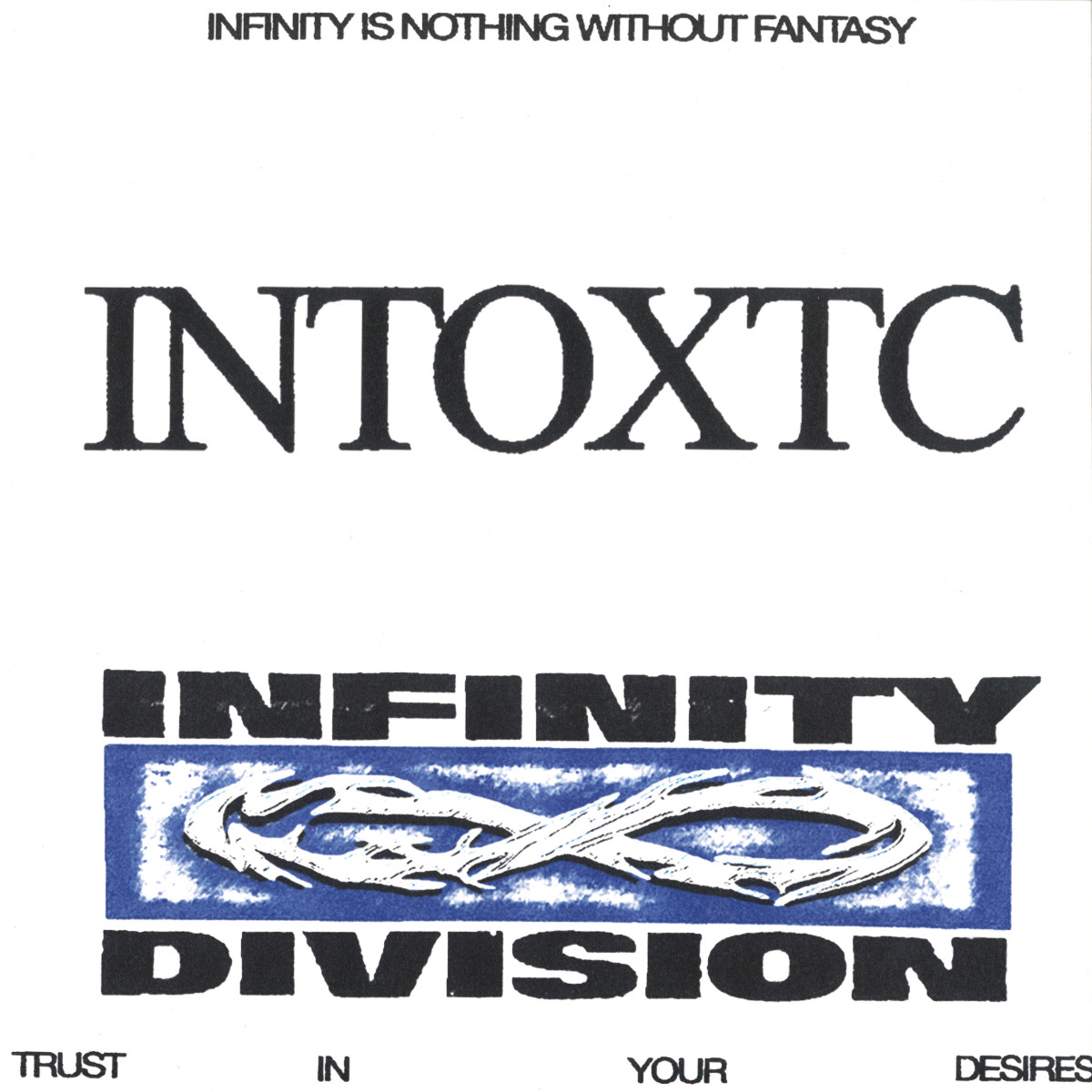 Infinity Division — Intoxtc vinyl cover