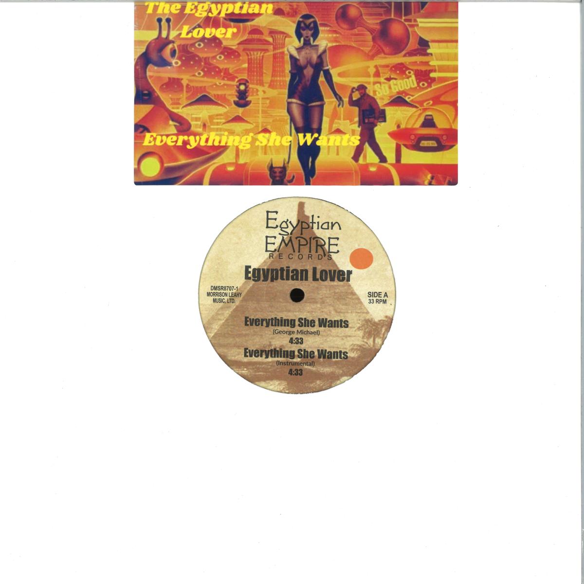 The Egyptian Lover — Everything She Wants / So Good vinyl cover