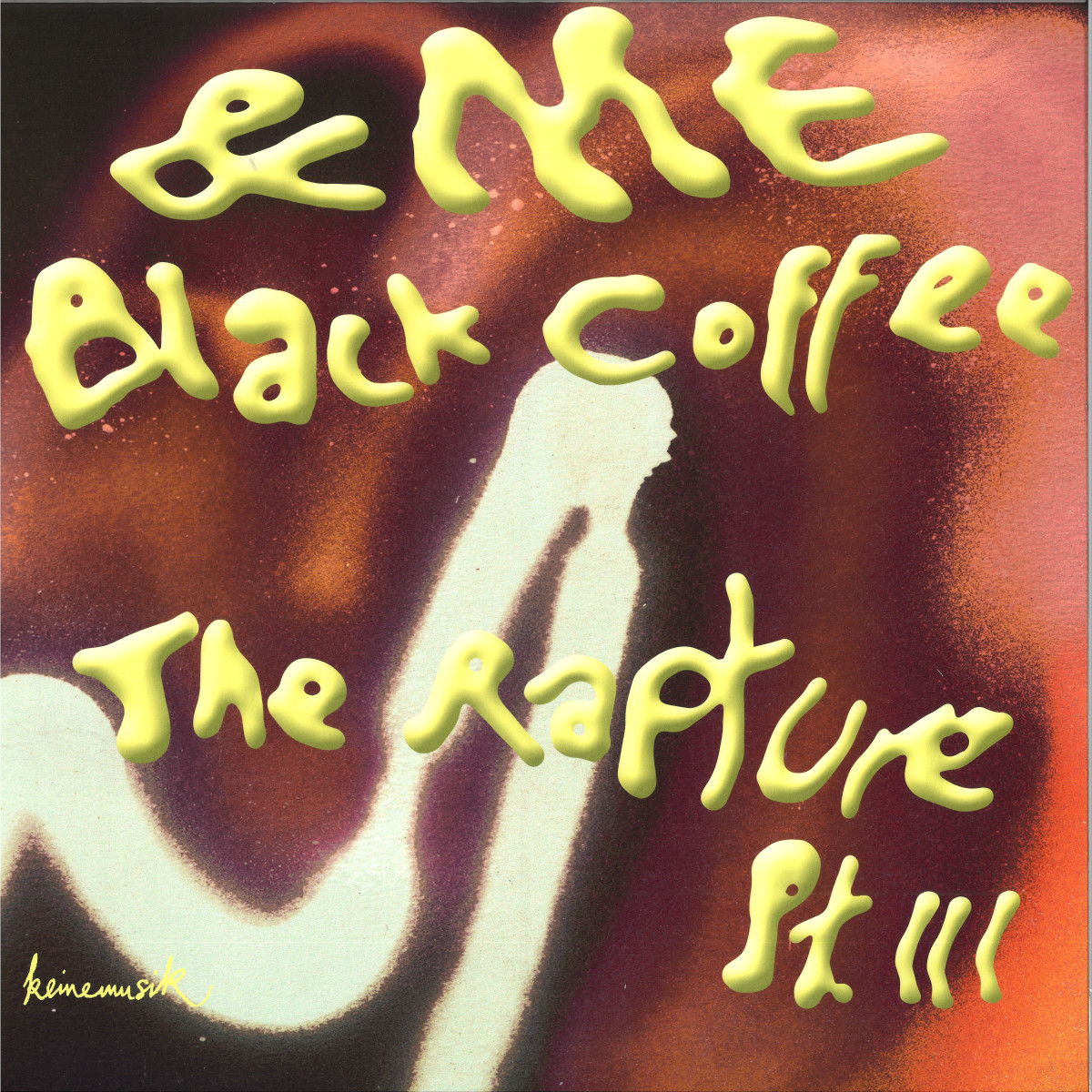 ME, Black Coffee — The Rapture Pt.III vinyl cover
