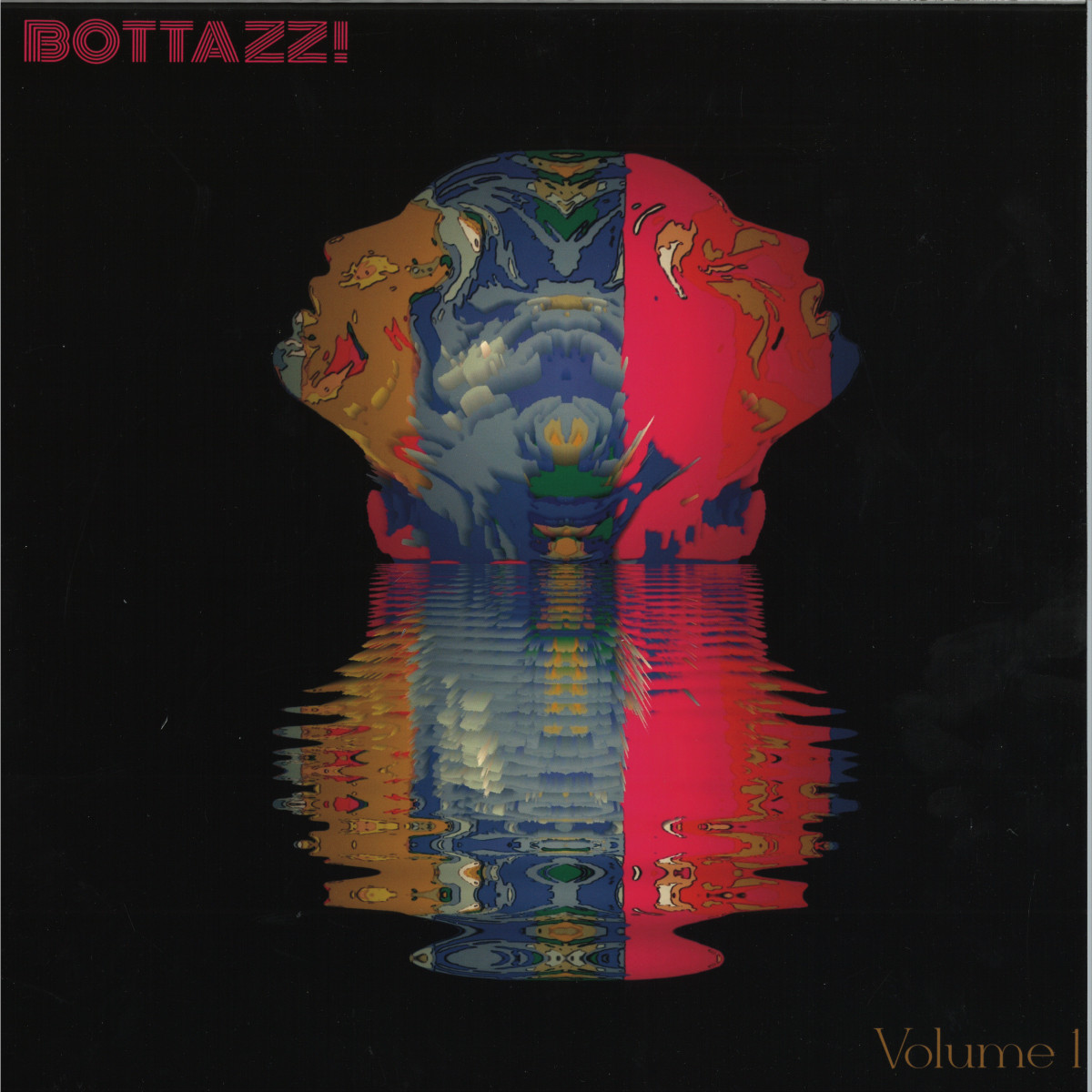 Bottazz! — Vol.1 vinyl cover
