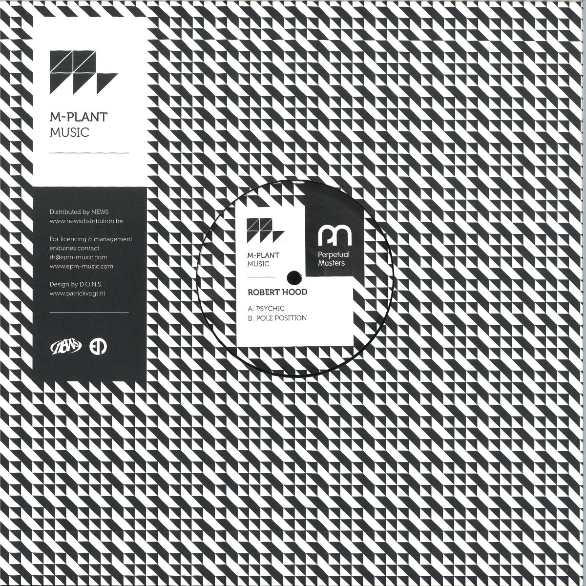 Robert Hood — PSYCHIC / POLE POSITION vinyl cover