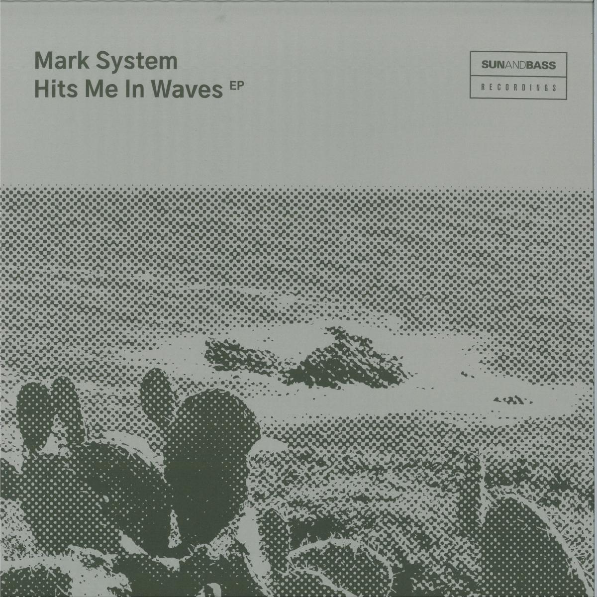 Mark System — Hits Me In Waves EP vinyl cover