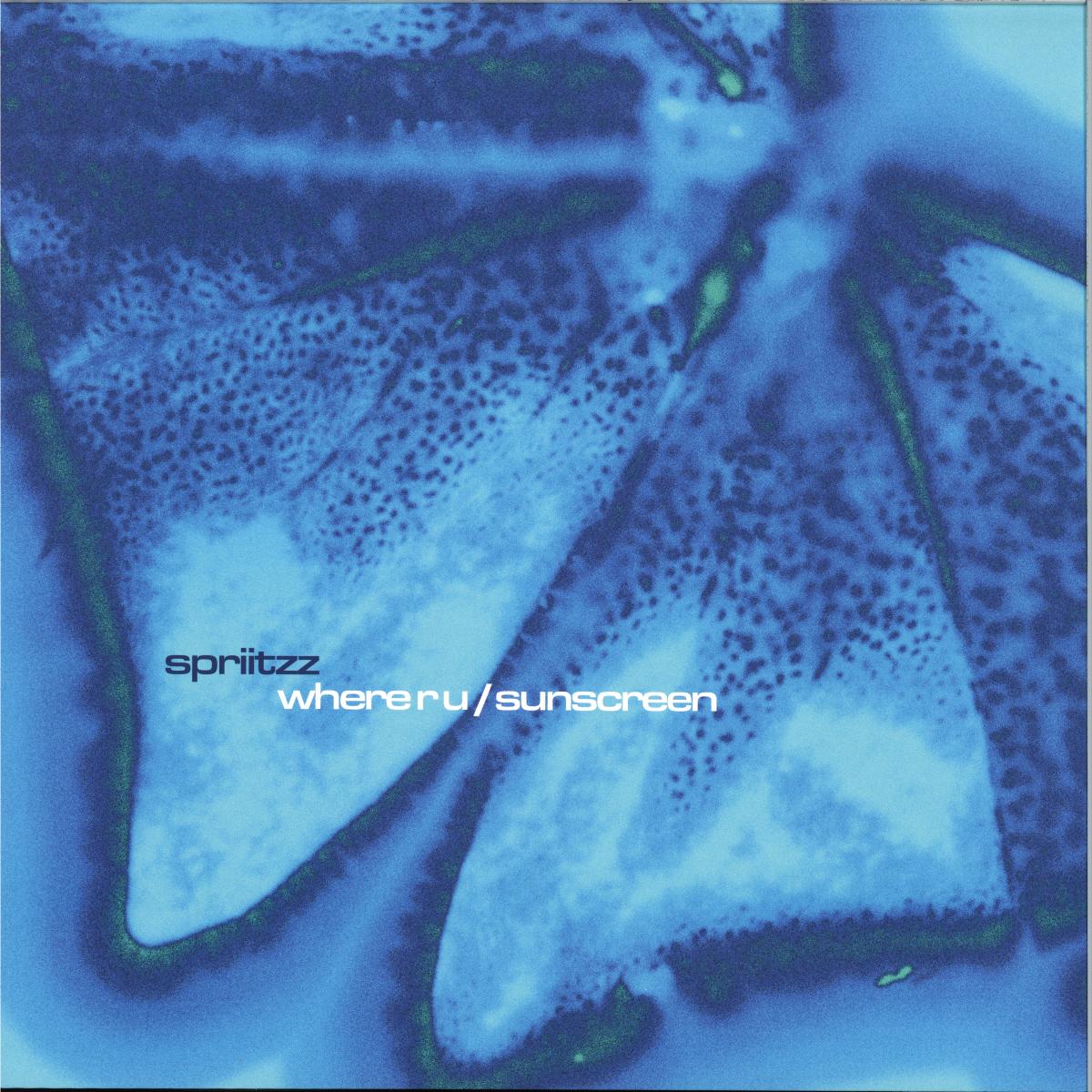 Spriitzz — Where R U / Sunscreen vinyl cover