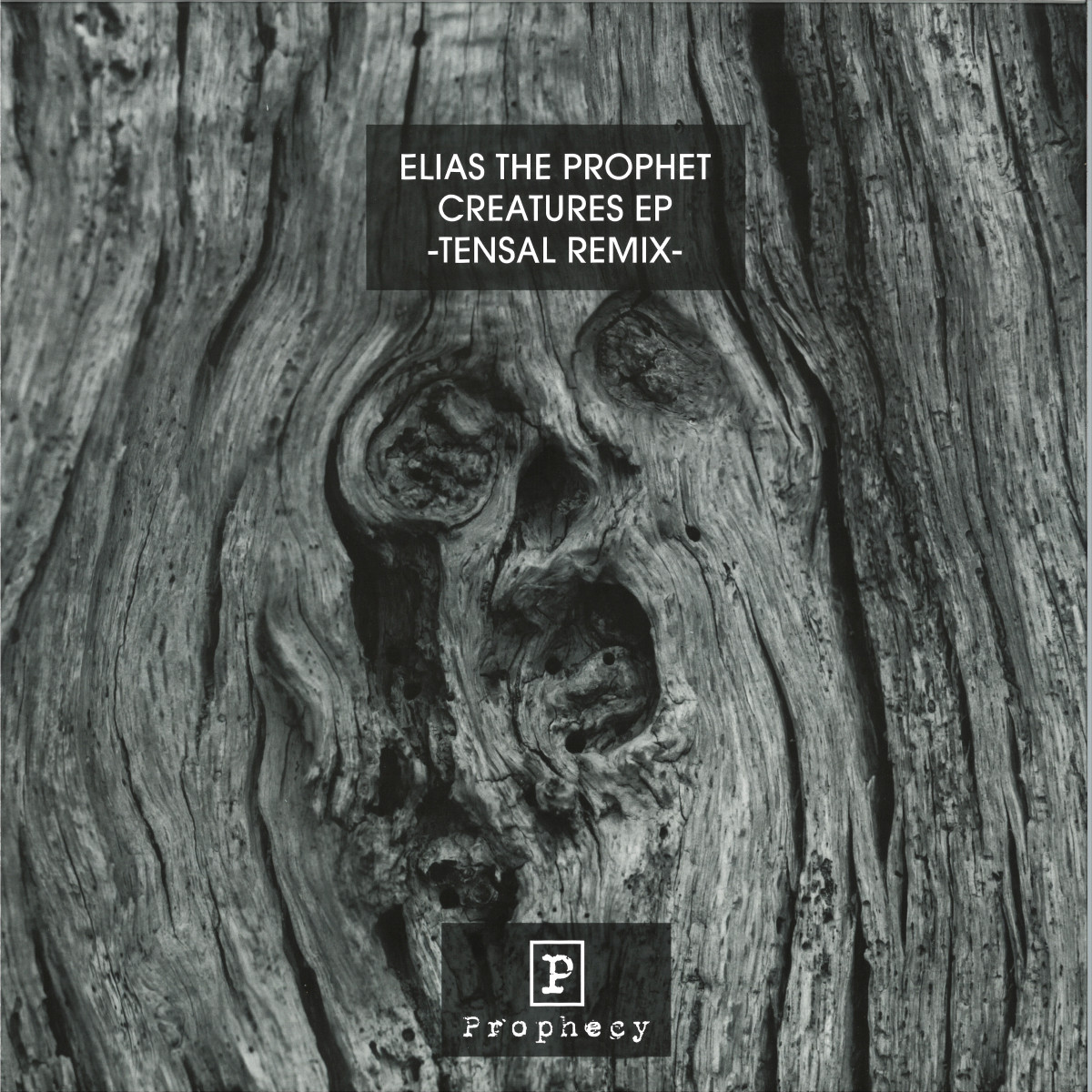 Elias The Prophet — Creatures (Tensal Remix) vinyl cover