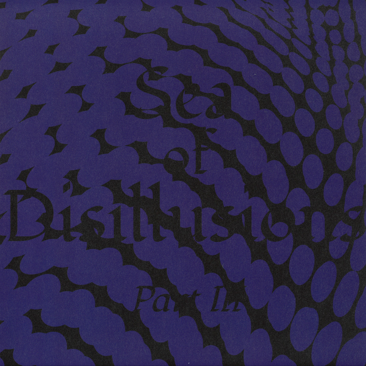 Sea Of Disillusions — Part III vinyl cover