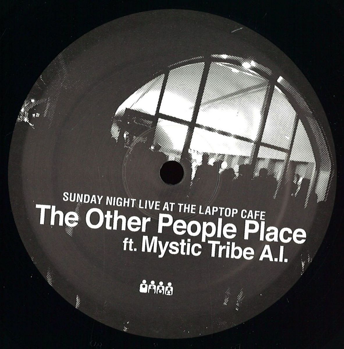 The Other People Place, Mystic Tribe A.i. — Sunday Night Live At The Laptop Cafe vinyl cover