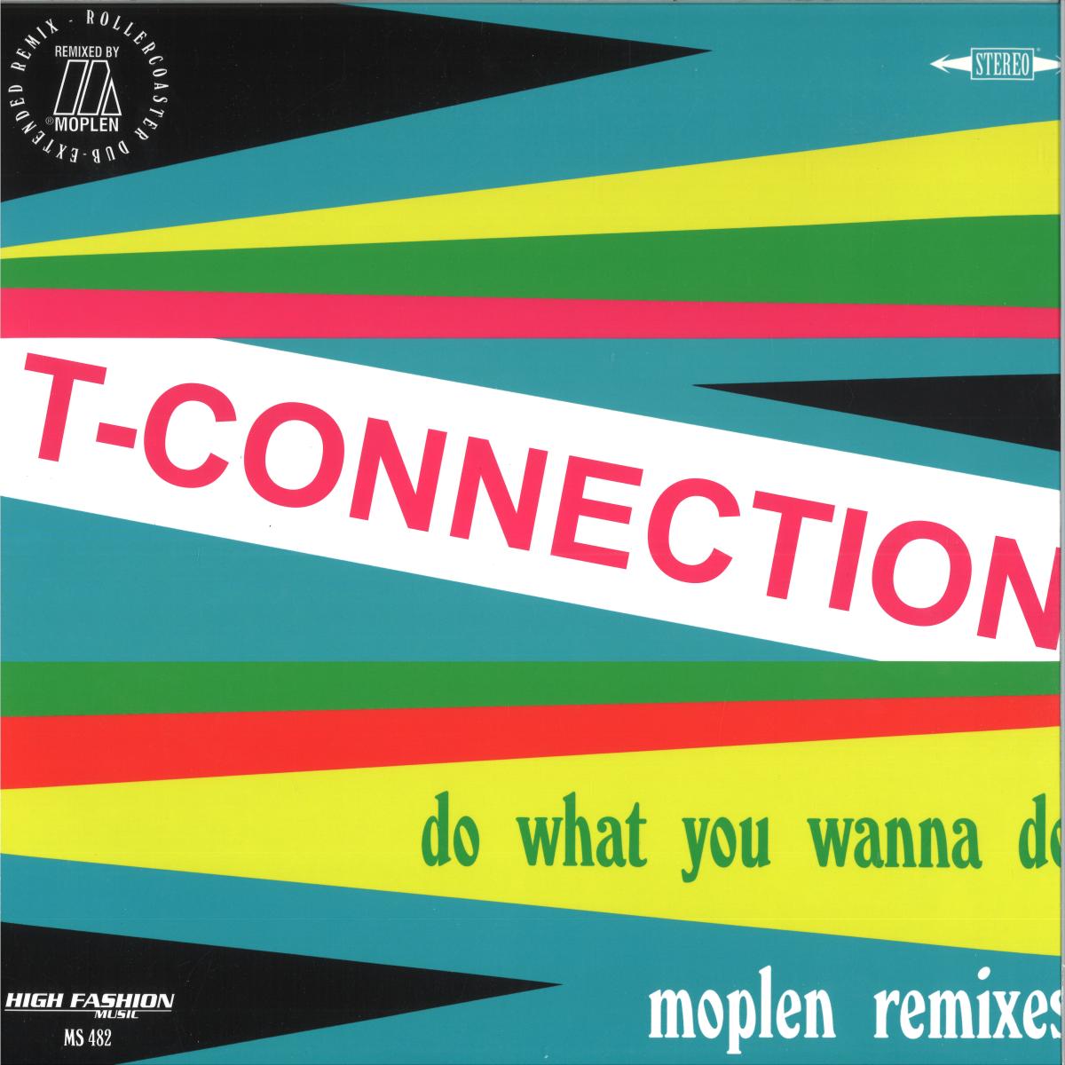 T-Connection — DO WHAT YOU WANNA DO (LUCA MOPLEN REMIXES) vinyl cover