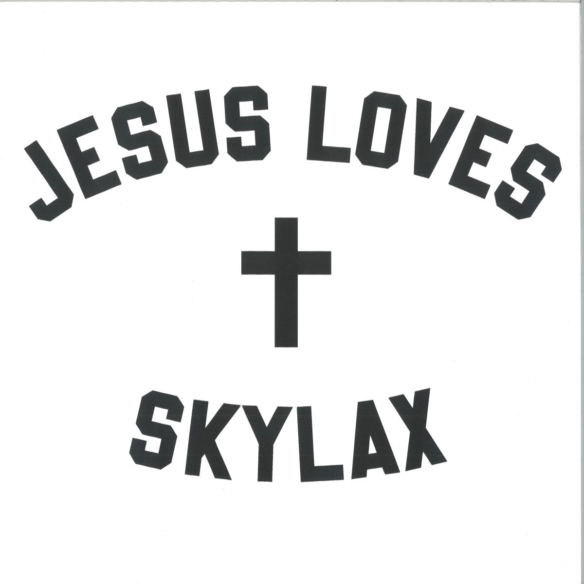 Various — Jesus Love Skylax #1 vinyl cover