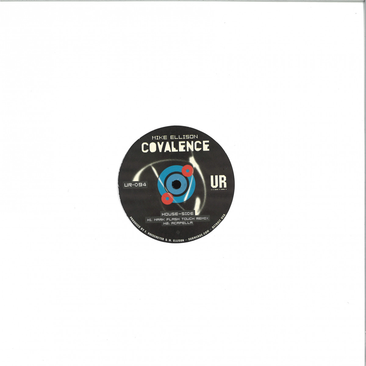 Mike Ellison - Covalence EP / Underground Resistance UR-094 - Vinyl