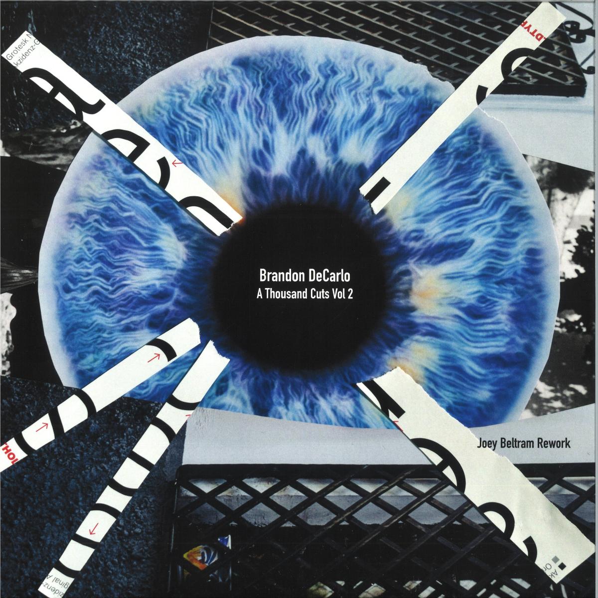 Brandon De Carlo, Joey Beltram — A Thousand Cuts Vol 2 vinyl cover