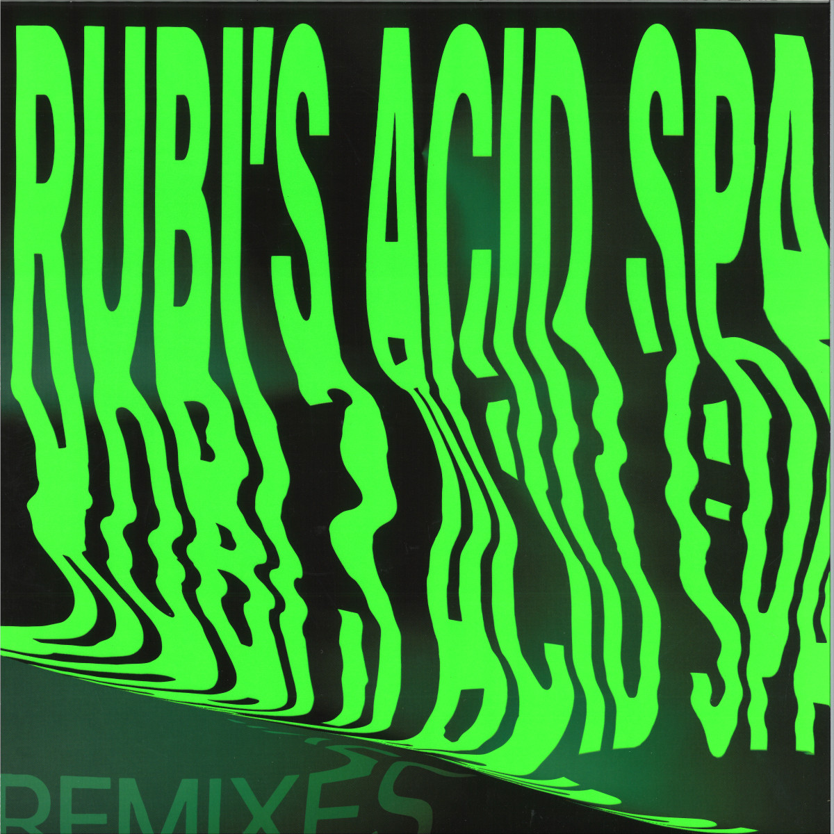 Dr. Rubinstein — Rubi's Acid Spa Remixes vinyl cover