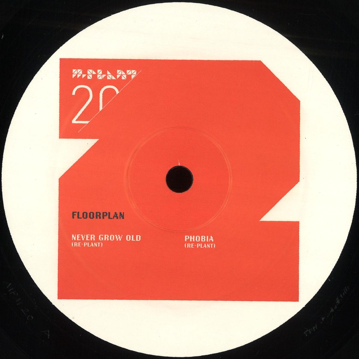 Floorplan Aka Robert Hood — Never Grow Old / Phobia (re-plants) vinyl cover