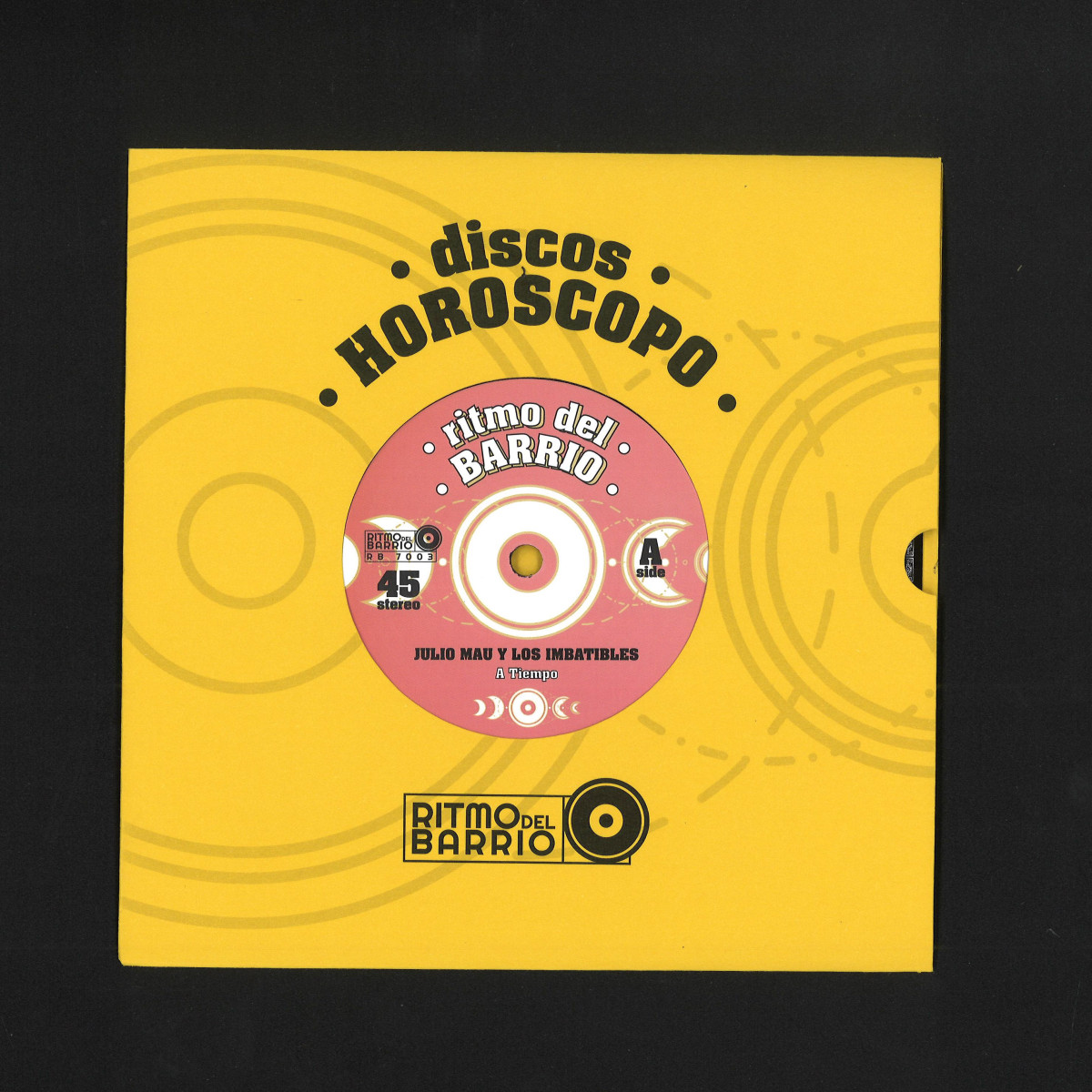 Julio Mau Y Los Imbatibles — A Tiempo / Te Fuiste de Mi vinyl cover