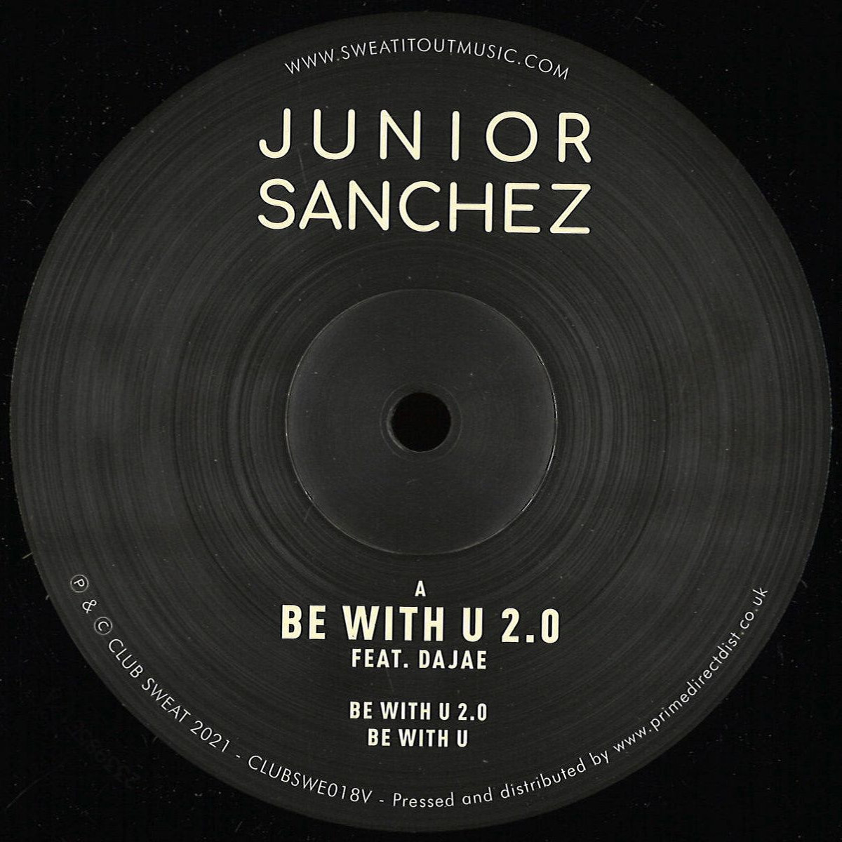 Junior Sanchez Featuring Dajae — Be With U 2.0 vinyl cover