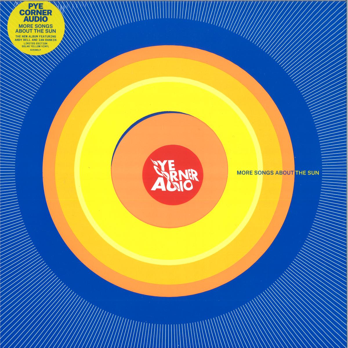 Pye Rising Sun Pye Corner Audio - More Songs About the Sun LP / SONIC CATHEDRAL ...