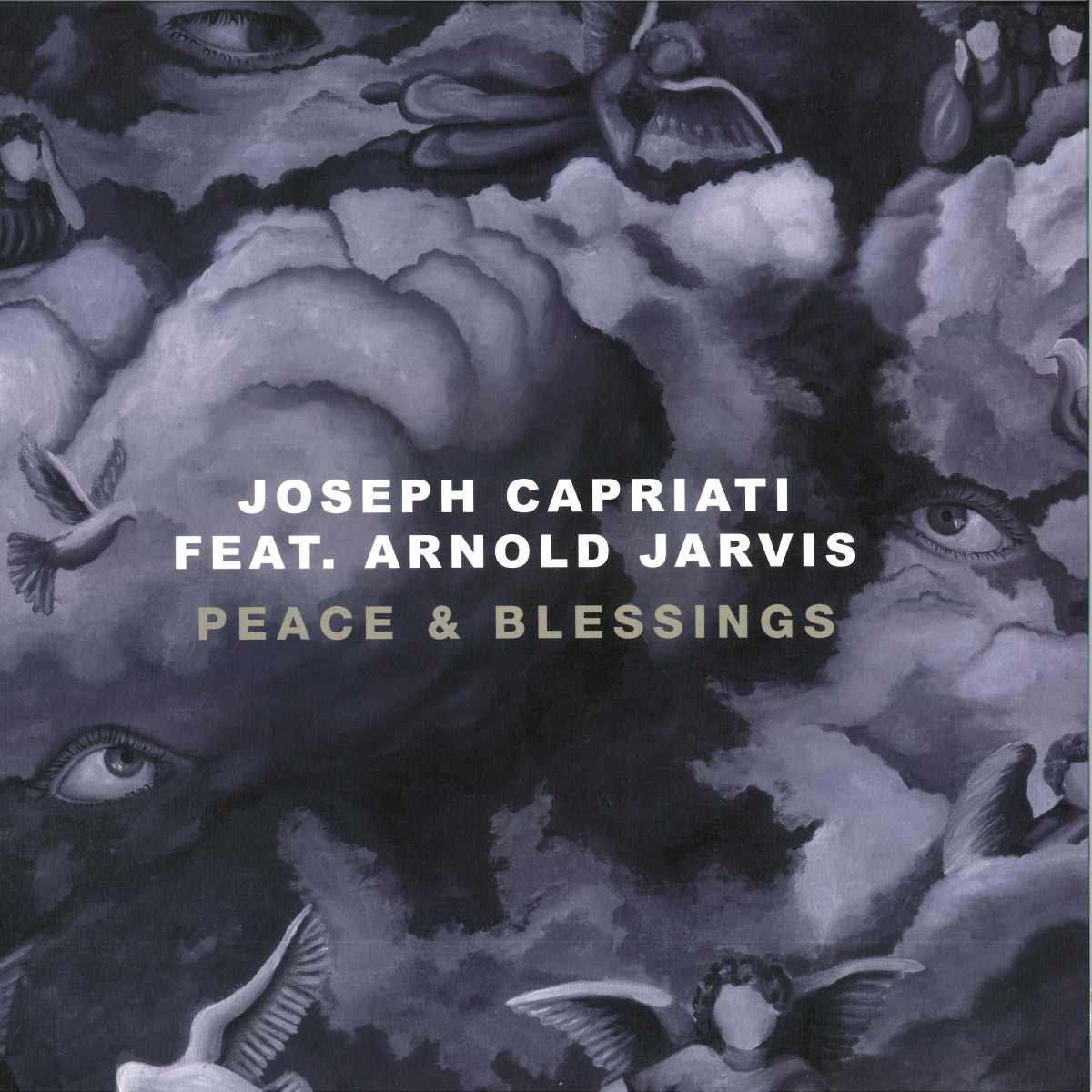 Joseph Capriati, Arnold Jarvis — Peace & Blessings vinyl cover