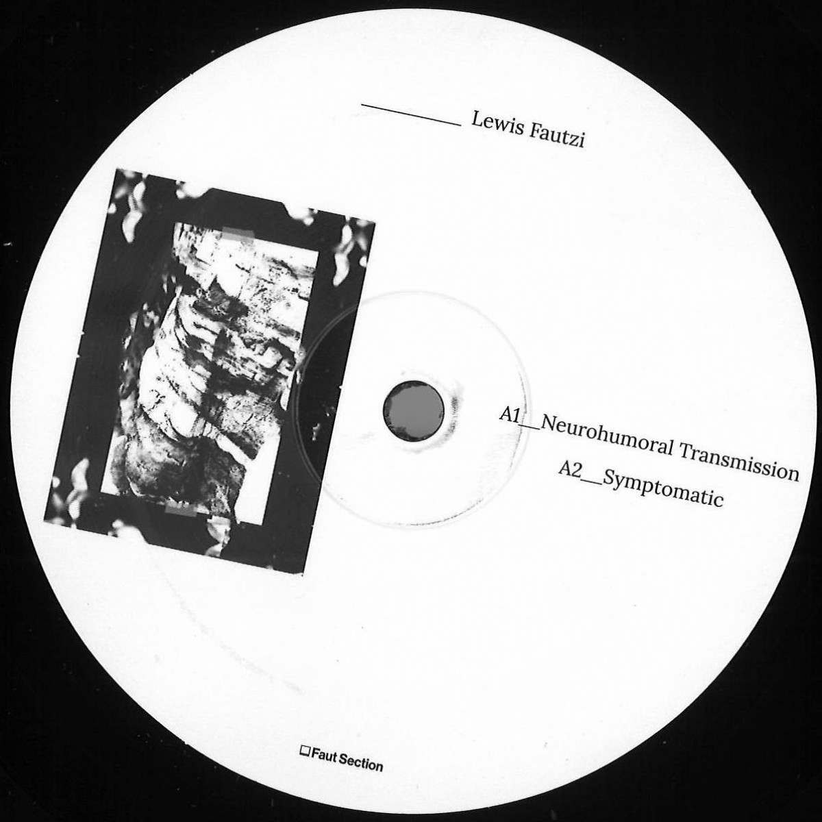 Lewis Fautzi — Neurohumoral Transmission EP vinyl cover
