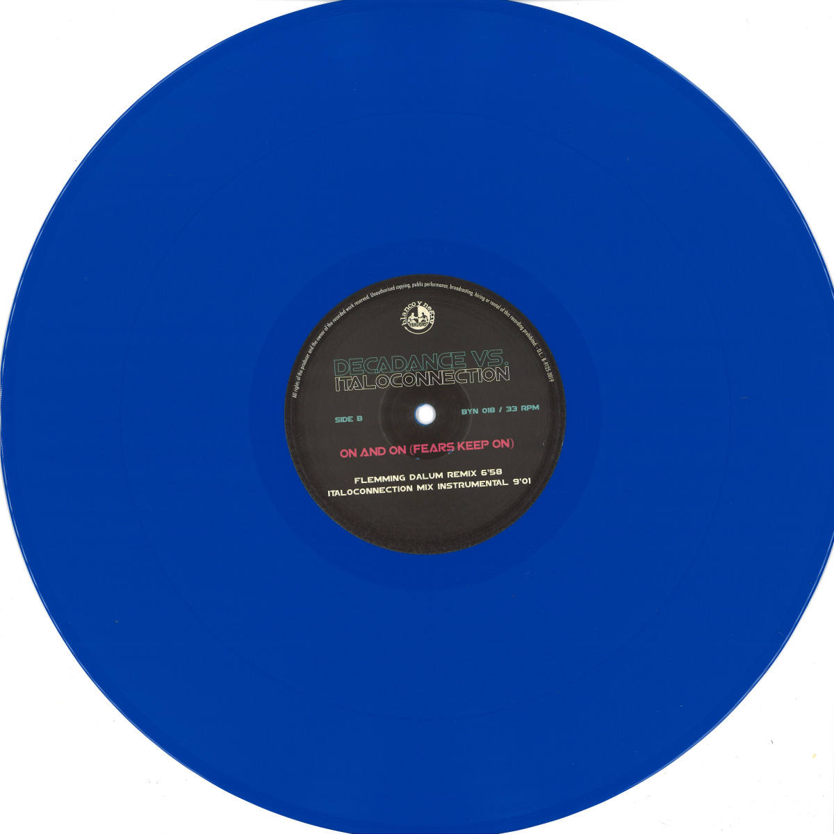 Decadance, Italoconnection — On & On (Fears Keep On) vinyl cover