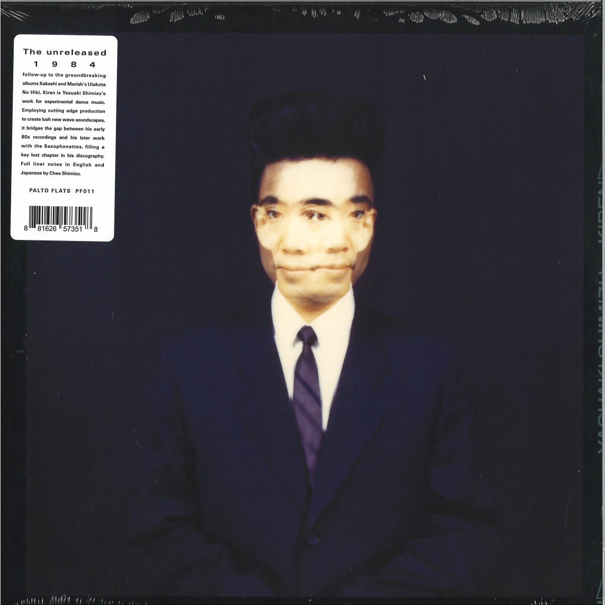 YASUAKI SHIMIZU - KIREN LP / PALTO FLATS PF011 - Vinyl