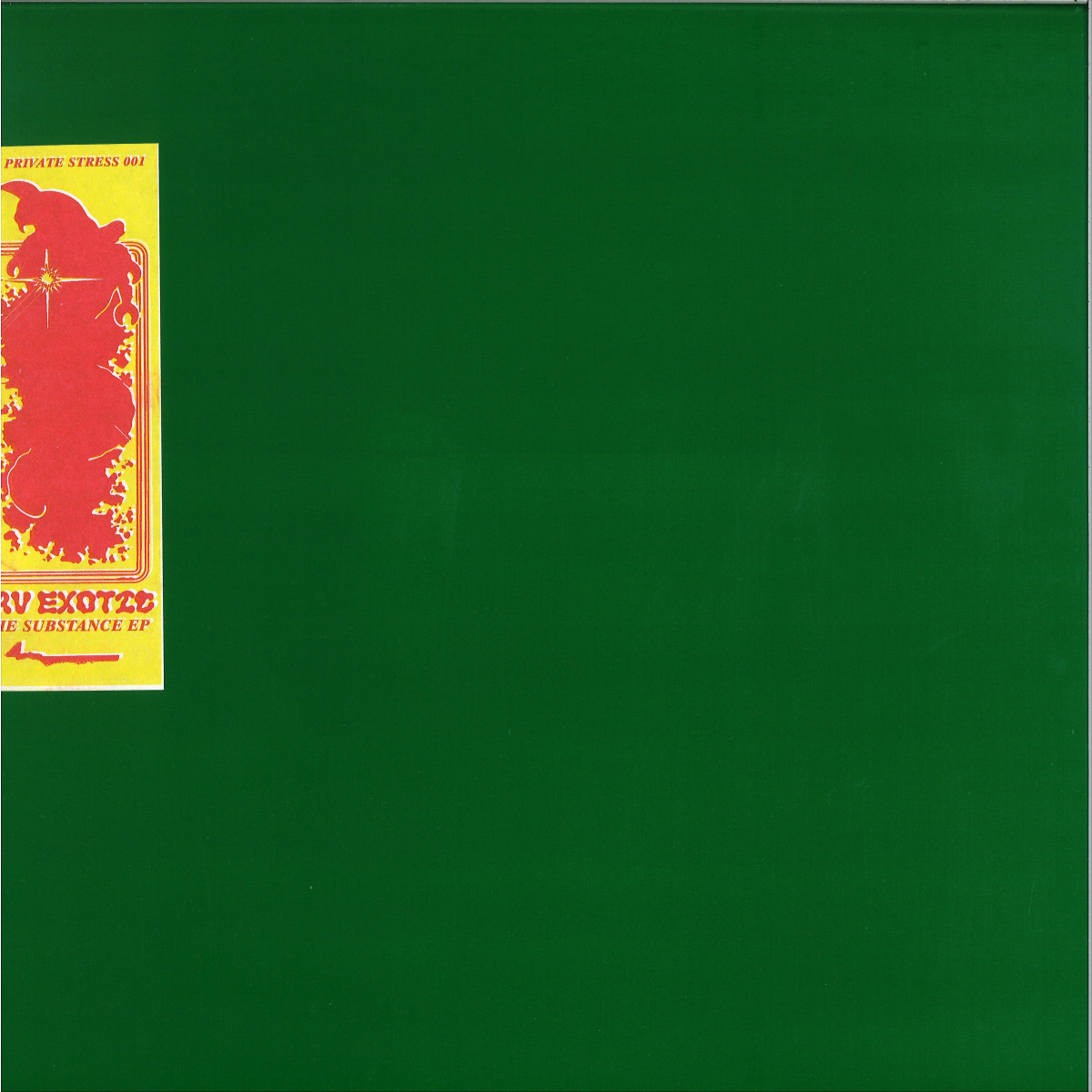 Tav Exotic — THE SUBSTANCE EP vinyl cover