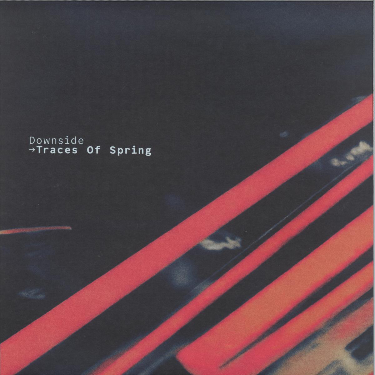 Downside — Traces Of Spring vinyl cover