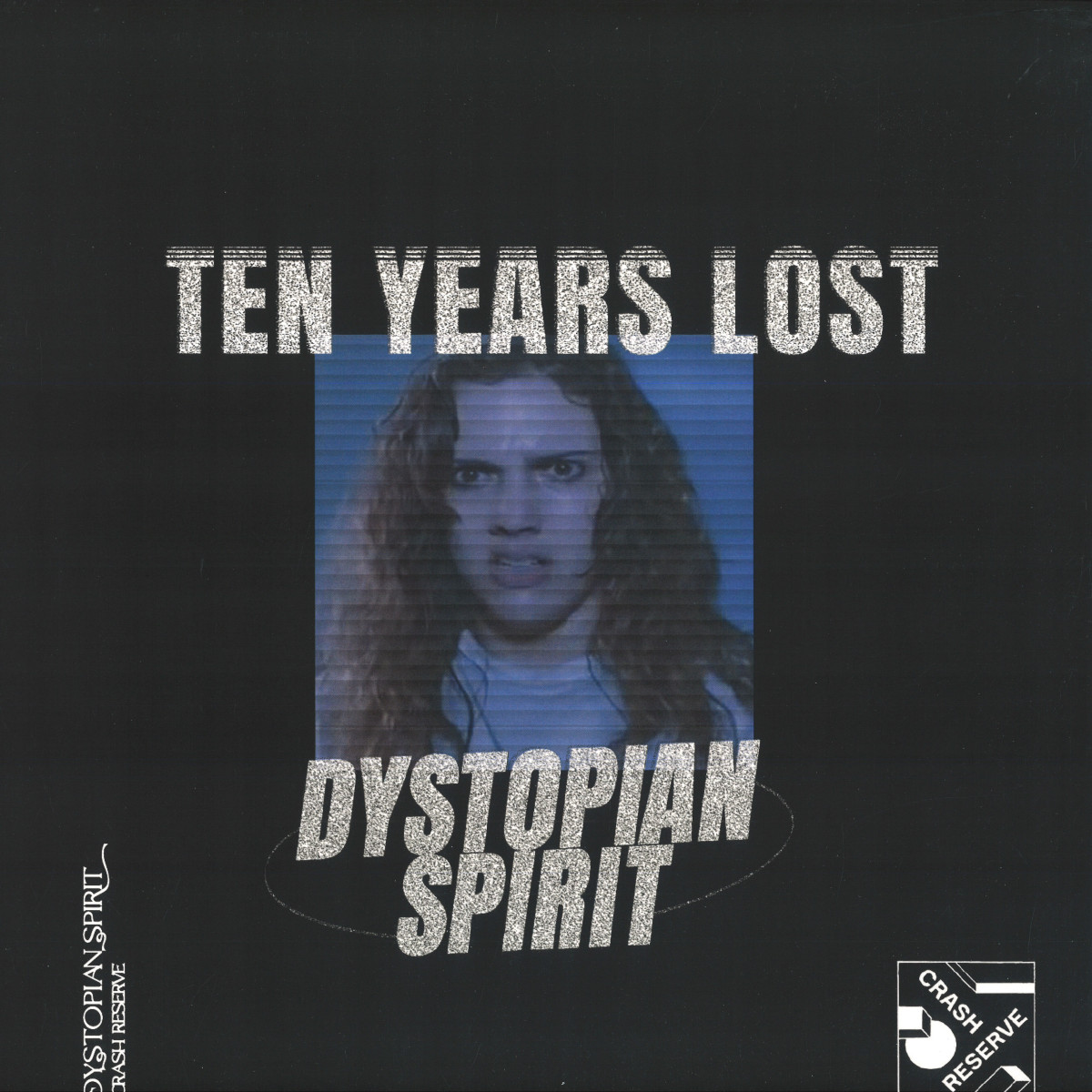 Ten Years Lost — Dystopian Spirit EP vinyl cover
