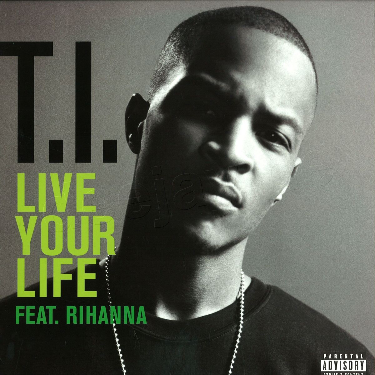 Live Your Life TI song - Wikipedia