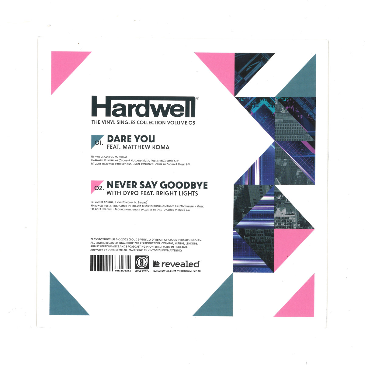 HARDWELL - VOL. 3: DARE YOU / NEVER SAY GOODBYE / CLOUD 9 CLDVS2021002 -  Vinyl